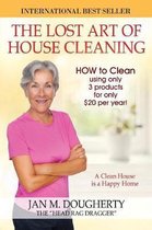 The Lost Art of House Cleaning