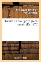 Sciences Sociales- Histoire Du Droit Priv� Gr�co-Romain