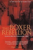 A Brief History of the Boxer Rebellion