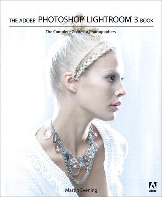 Adobe Photoshop Lightroom 3 Book, The - cover