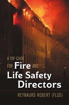 A Top Guide for Fire and Life Safety Directors