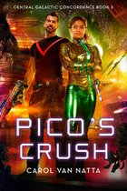 Central Galactic Concordance 3 - Pico's Crush