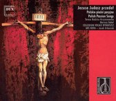 Jezusa Judasz Przedal, Polish Passion Songs
