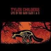 Tyler Childers - Live On Red Barn Radio.. (LP)