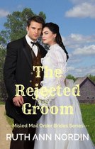 Misled Mail Order Brides 2 - The Rejected Groom