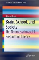 SpringerBriefs in Education - Brain, School, and Society