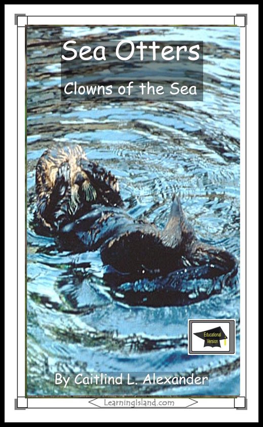 15-Minute Books 648 - Sea Otters: Clowns of the Sea: Educati ... - cover
