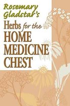Herbs for the Home Mediicine Chest