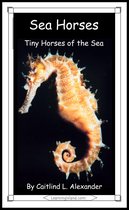 15-Minute Books - Sea Horses: Tiny Horses of the Sea