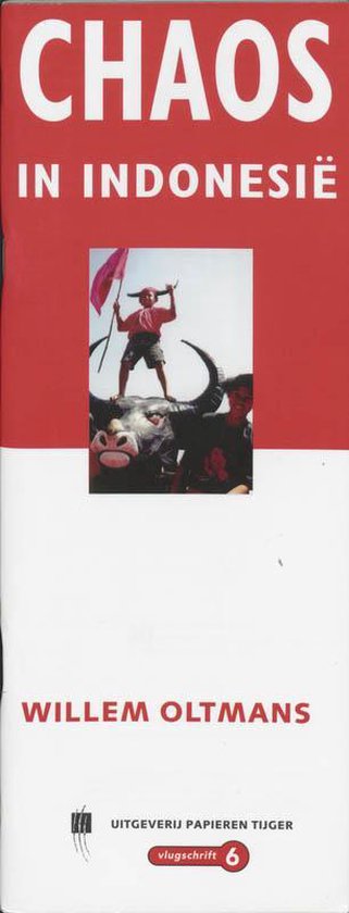 Cover van het boek 'Chaos in Indonesie' van Willem Oltmans