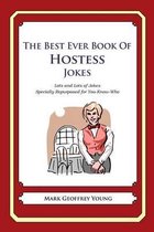 The Best Ever Book of Hostess Jokes