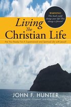Living The Christian Life