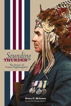 Critical Studies in Native History 19 - Sounding Thunder