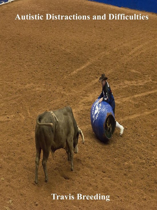 Autistic Distractions and Difficulties - cover