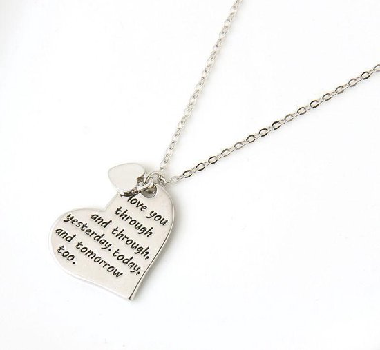 Liefdes ketting love you through and through, yesterday, today and tomorrow too