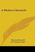 A Modern Chronicle