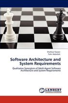 Software Architecture and System Requirements