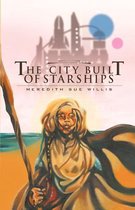 The City Built of Starships