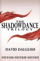 The Shadowdance Trilogy