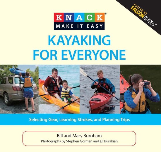 Knack: Make It Easy - Knack Kayaking for Everyone - cover