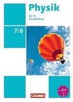 Physik Sekundarstufe I 7./8. Schuljahr. Schülerbuch Berlin/Brandenburg