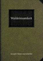 Waldeinsamkeit