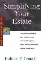 Simplifying Your Estate