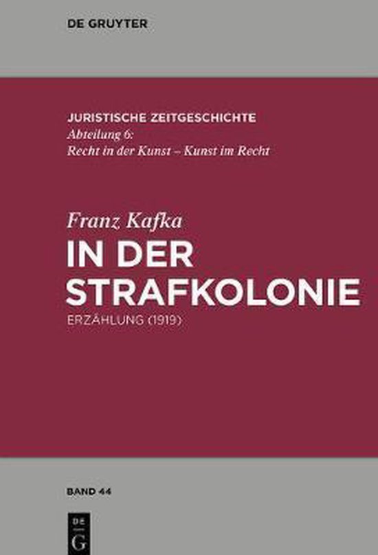 In der Strafkolonie, Franz Kafka 9783110408836 Boeken bol