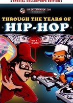 Through The Years Of Hip Hop Vol.1 -Graffiti