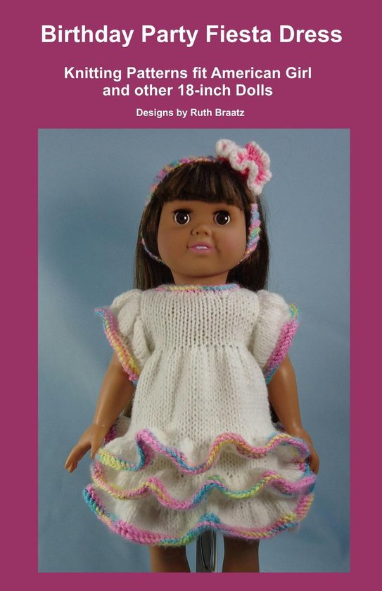 Birthday Party Fiesta Dress, Knitting Patterns fit American  ... - cover