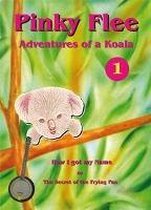 Glandt, A: Pinky Flee - Adventures of a Koala