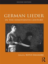 Routledge Studies in Musical Genres - German Lieder in the Nineteenth Century