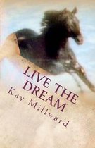 Live the Dream