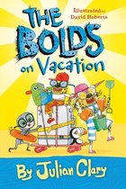 The Bolds - The Bolds on Vacation