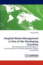 Hospital Waste Management in One of the Developing Countries