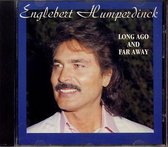 Long Ago & Far Away - Englebert HUmperdinck