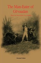 The man-eater of Gevaudan