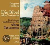 Die Bibel. Die Schönsten Geschichten Aus Dem Alten Testament. 2 Cds