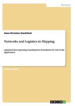 Networks and Logistics in Shipping