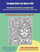 Coloring Book for Adults PDF (40 Complex and Intricate Coloring Pages): An intricate and complex coloring book that requires fine-tipped pens and pencils only