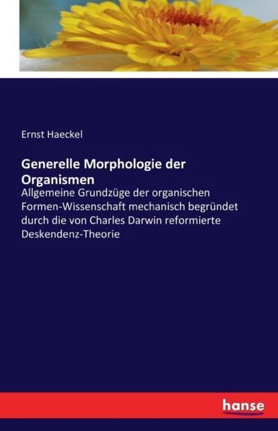 Boek "Generelle Morphologie der Organismen" van Ernst Haeckel, met de titel en ondertitel op een blauwe achtergrond.