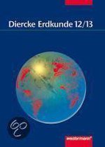 Diercke Erdkunde für Gymnasien in Nordrhein-Westfalen. 12./13. Schuljahr