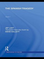 Routledge Library Editions: Responding to Fascism - The Spanish Tragedy (RLE Responding to Fascism)