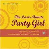 The Last-Minute Party Girl