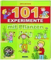 101 Experimente mit Pflanzen