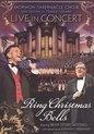Ring Christmas Bells: Live in Concert