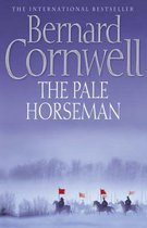The Pale Horseman (The Last Kingdom Series, Book 2)