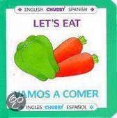 Let's Eat / Vamos a Comer