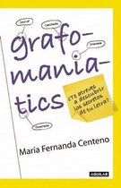 Grafomaniatics / ?Te atreves a descubrir los secretos de tu letra?