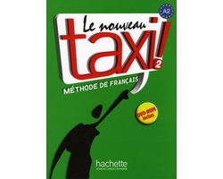 Le Nouveau TAXI! 2 livre de l'élève